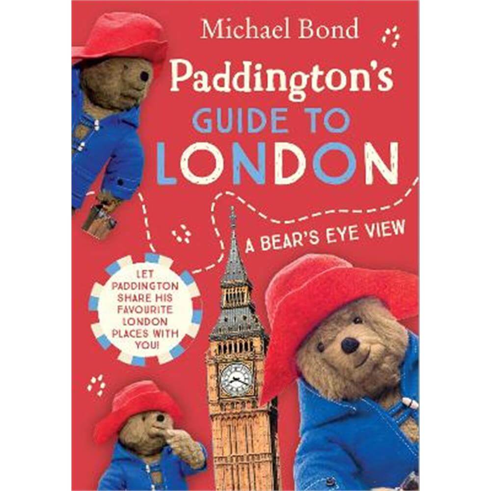 Paddington's Guide to London (Paperback) - Michael Bond